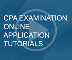 CPA Examination Online Application Tutorials